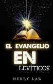 el evangelio en levíticos (eBook, ePUB)