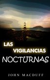 las vigilancias nocturnas (eBook, ePUB)