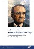 Soldaten des kleinen Kriegs