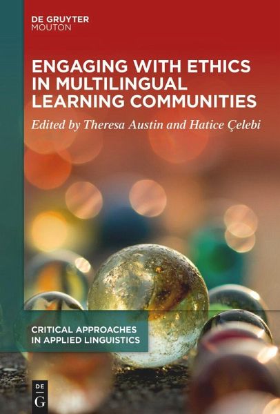 Engaging with Ethics in Multilingual Learning Communities