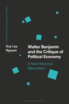 Cover Walter Benjamin and the Critique of Political Economy (eBook, PDF)