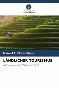 LÄNDLICHER TOURISMUS - Flores Zucso, Manuel A.