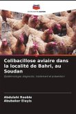 Colibacillose aviaire dans la localité de Bahri, au Soudan