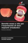 Densità ossea e sito per l'inserimento di mini-impianti ortodontici
