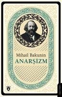 Anarsizm - Aleksandrovic Bakunin, Mihail