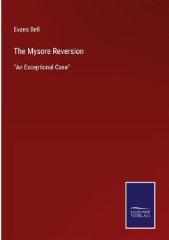 The Mysore Reversion - Bell, Evans