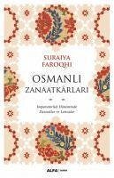 Osmanli Zanaatkarlari - Faroqhi, Suraiya