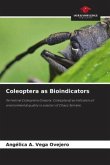 Coleoptera as Bioindicators