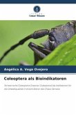 Coleoptera als Bioindikatoren