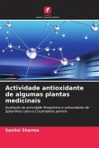 Actividade antioxidante de algumas plantas medicinais