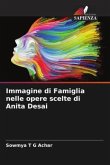 Immagine di Famiglia nelle opere scelte di Anita Desai