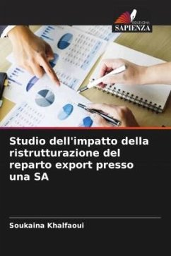 Studio dell'impatto della ristrutturazione del reparto export presso una SA - Khalfaoui, Soukaina