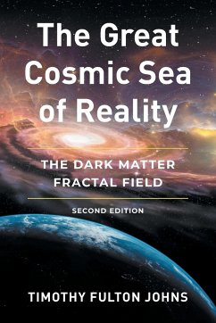 The Great Cosmic Sea of Reality - Johns, Timothy Fulton