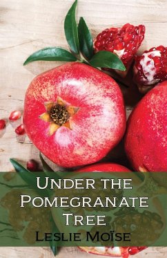 Under the Pomegranate Tree - Moïse, Leslie
