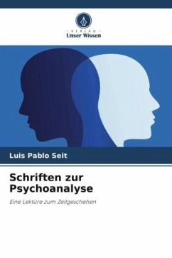 Schriften zur Psychoanalyse - Seit, Luis Pablo