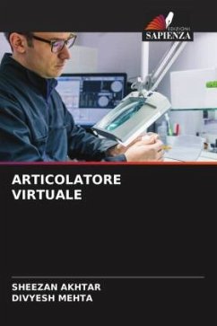 ARTICOLATORE VIRTUALE - Akhtar, Sheezan;MEHTA, DIVYESH