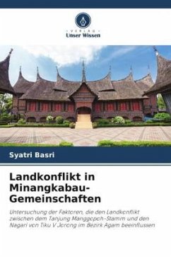 Landkonflikt in Minangkabau-Gemeinschaften - Basri, Syatri