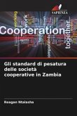 Gli standard di pesatura delle società cooperative in Zambia