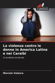 La violenza contro le donne in America Latina e nei Caraibi