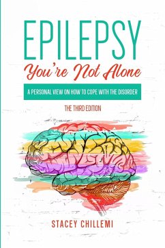 Epilepsy You're Not Alone - Chillemi, Stacey