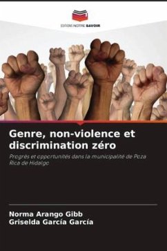 Genre, non-violence et discrimination zéro - Arango Gibb, Norma;García García, Griselda