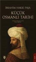 Kücük Osmanli Tarihi - Hakki Pasa, Ibrahim