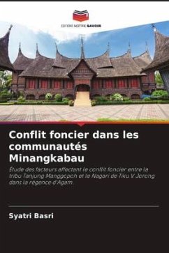 Conflit foncier dans les communautés Minangkabau - Basri, Syatri