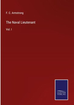 The Naval Lieutenant - Armstrong, F. C.