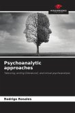 Psychoanalytic approaches