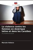La violence contre les femmes en Amérique latine et dans les Caraïbes