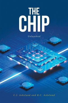 The Chip - Askeland, C. J.; Askeland, B. C.