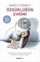 Özgürlügün Evrimi - C. Dennett, Daniel