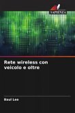 Rete wireless con veicolo e oltre