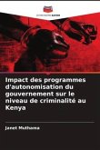 Impact des programmes d'autonomisation du gouvernement sur le niveau de criminalité au Kenya