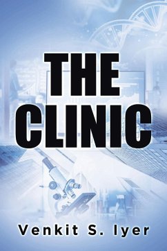 The Clinic - Iyer, Venkit S.