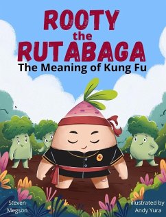 Rooty the Rutabaga - Megson, Steven