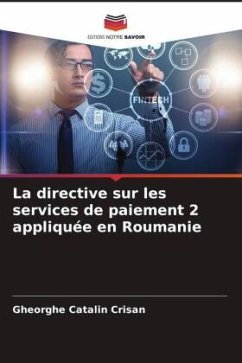 La directive sur les services de paiement 2 appliquée en Roumanie - Crisan, Gheorghe Catalin