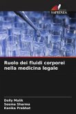 Ruolo dei fluidi corporei nella medicina legale