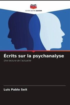 Écrits sur la psychanalyse - Seit, Luis Pablo