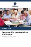 Gruppen für persönliches Wachstum