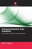 Armazenamento Sub-imbibido