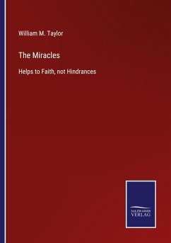 The Miracles - Taylor, William M.