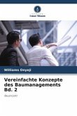 Vereinfachte Konzepte des Baumanagements Bd. 2