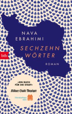 Sechzehn Wörter (Sonderausgabe Ein Buch für die Stadt Köln 2022) - Ebrahimi, Nava