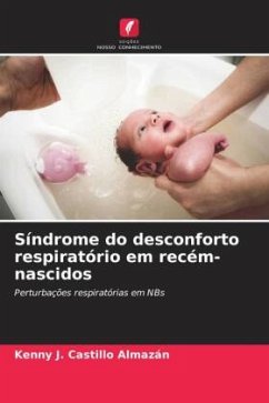 Síndrome do desconforto respiratório em recém-nascidos - Castillo Almazán, Kenny J.