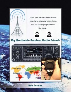 My Worldwide Amateur Radio Friends - Norman, Rob