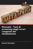 Manuale - Test di screening degli errori congeniti del metabolismo