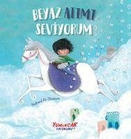 Beyaz Atimi Seviyorum - Al-Shawa, Nahed