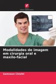 Modalidades de imagem em cirurgia oral e maxilo-facial