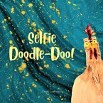 Selfie Doodle Doo!